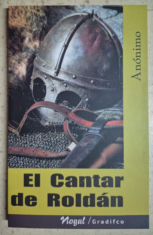 El cantar de Roldán / Nogal