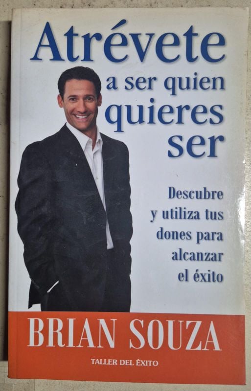 Atrévete a ser quien quieres ser