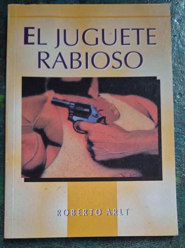 El juguete rabioso