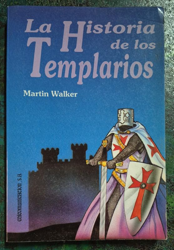 La historia de los templarios