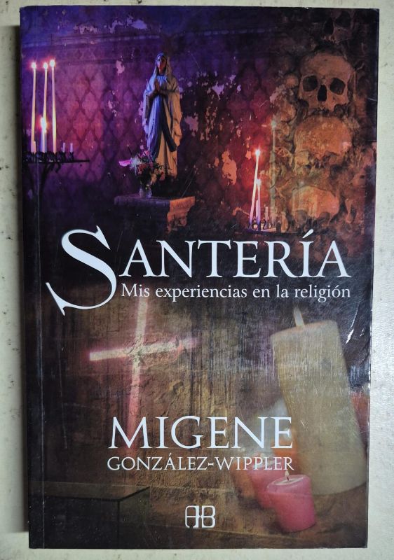 Santería Mis experiencias en la religión