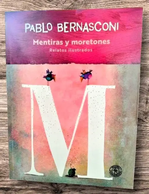 MENTIRAS Y MORETONES