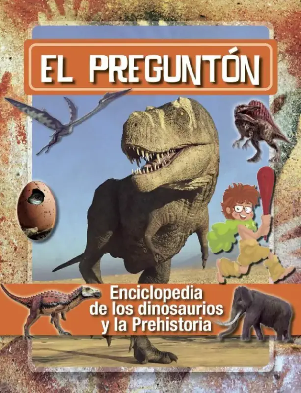 EL PREGUNTON - ENCICLOPEDIA DE DINOSAURIOS