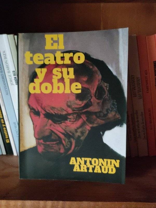 EL TEATRO Y SU DOBLE ARTAUD A.