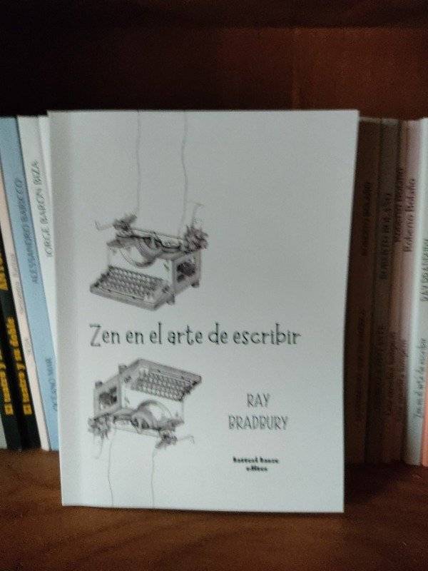 ZEN EN EL ARTE DE VIVIR BRADBURY