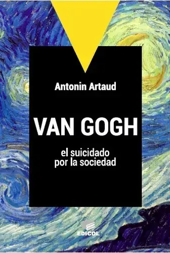 Van Gogh el suicido por la sociedad