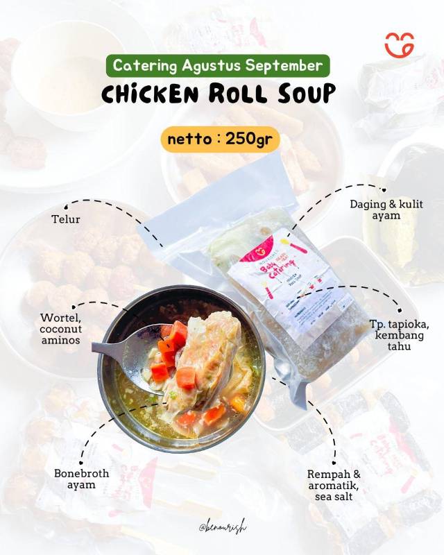 Chicken probiotik roll soup