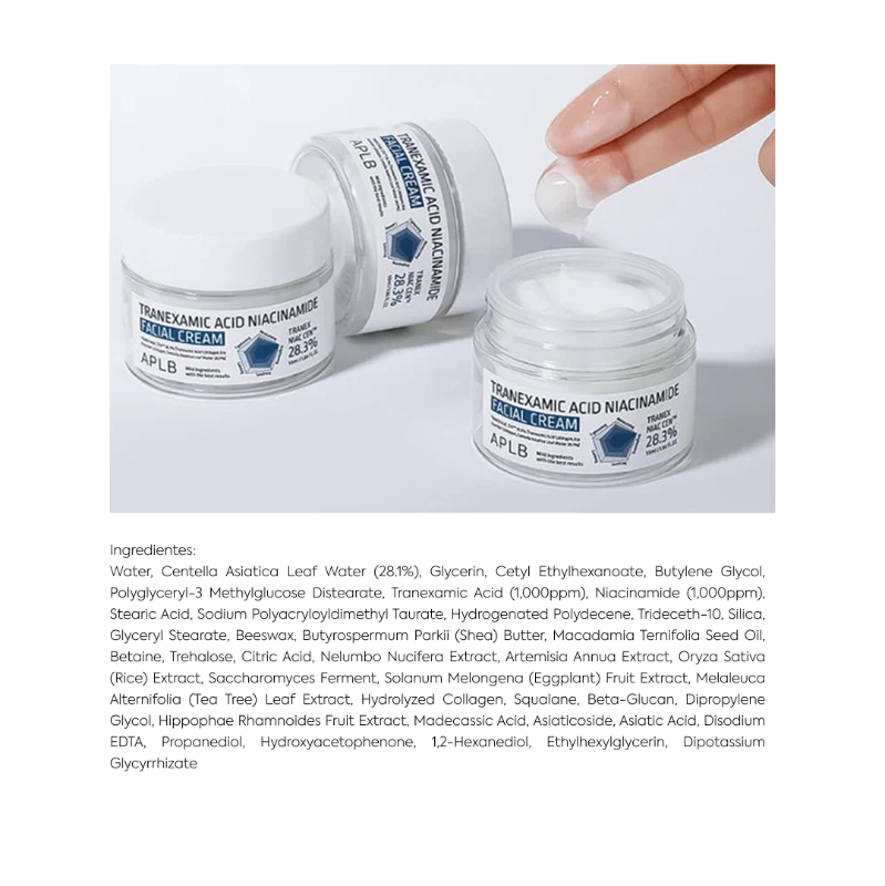 Tranexamic Acid Niacinamide
Facial Cream