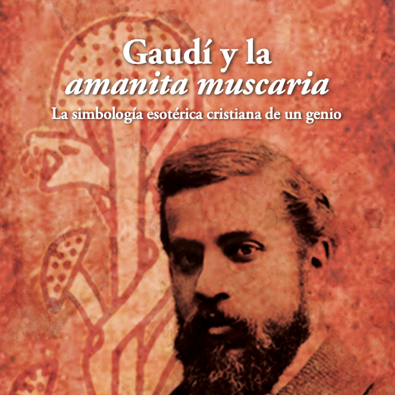 Gaudi and the amanita muscaria