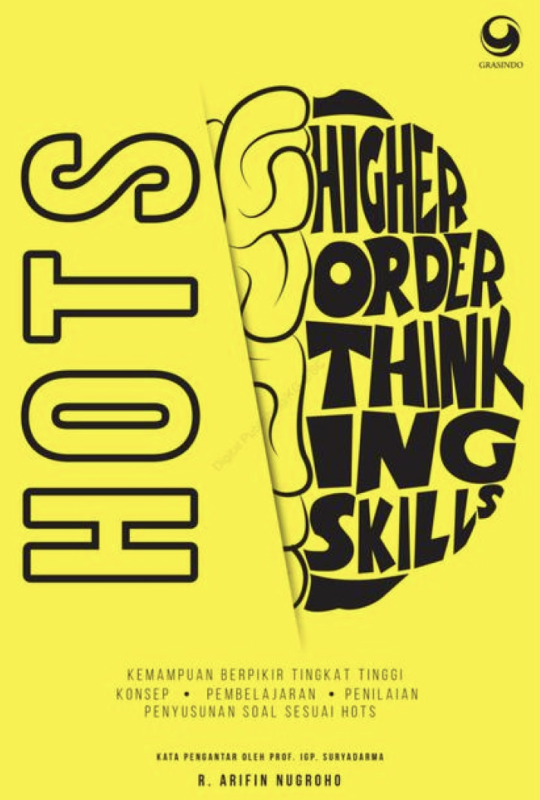 HOTS : Kemampuan Berpikir Tingkat Tinggi