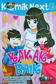 Komik Next G : Kakak yang Baik