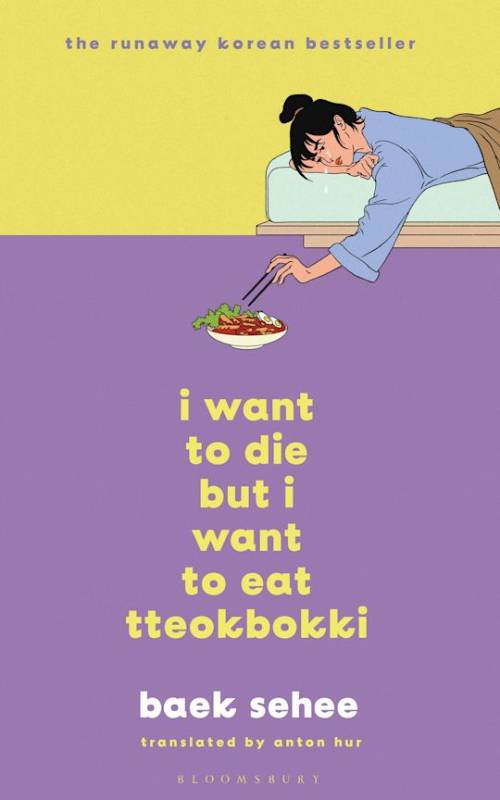 I Want To Die But I Want To Eat Tteokpokki