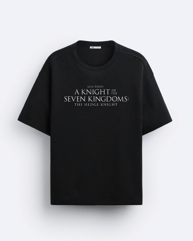 A KNIGHT OF SEVEN KINGDOMS Oversized T-Shirt