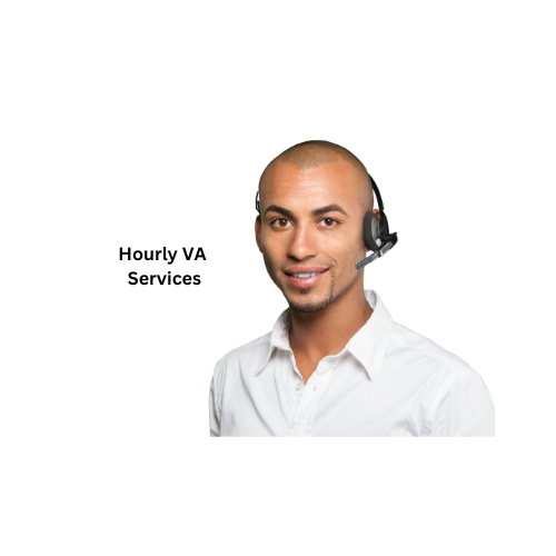 Hourly - Virtual Assistant Services