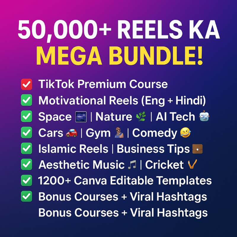 50000+ Reels Ka Mega Bundel!