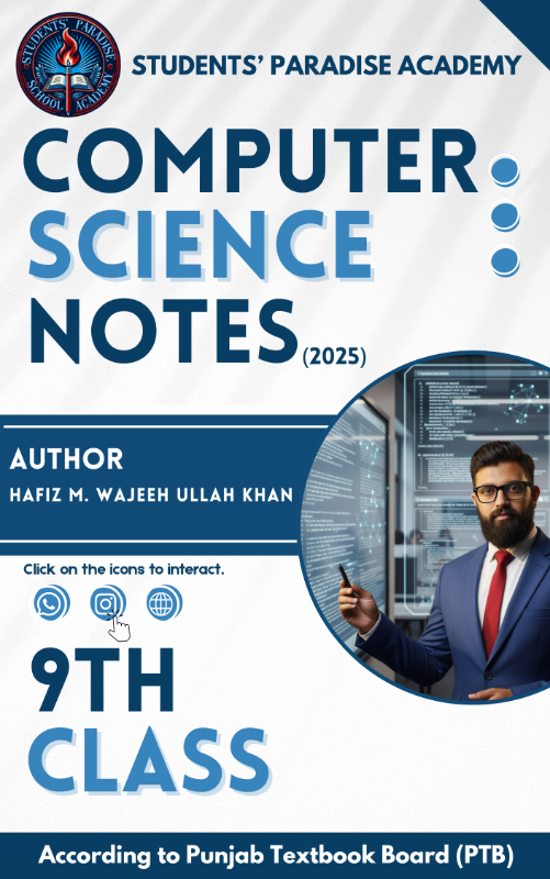 9th Class Computer Science Notes (New Syllabus 2025-26)