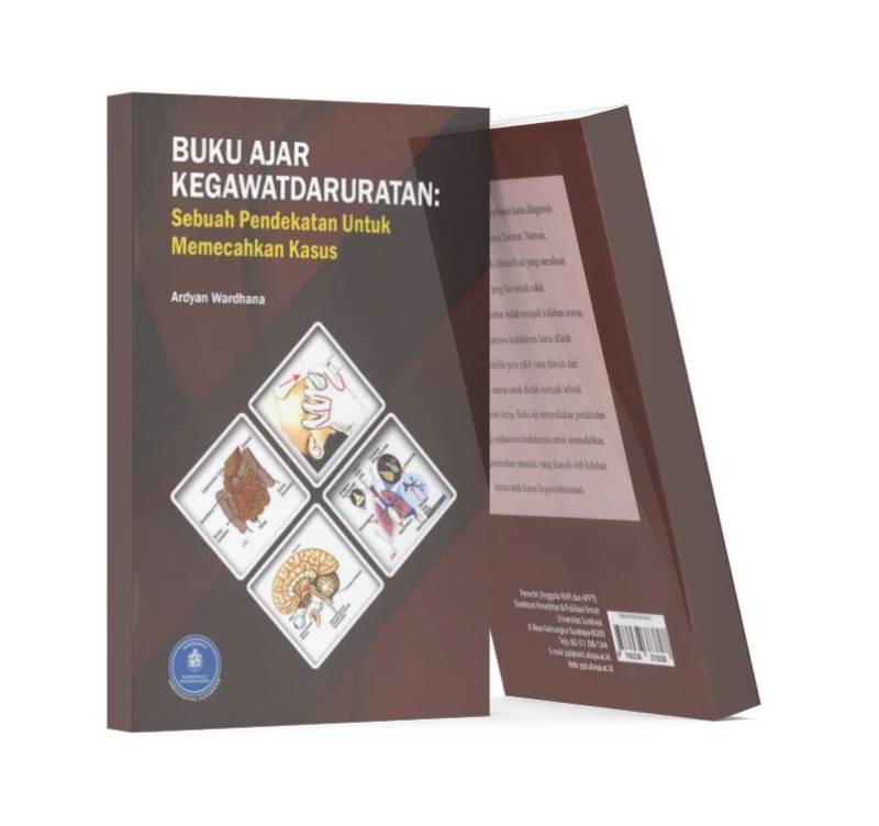 Buku Ajar Kegawatdaruratan: Sebuah Pendekatan untuk Memecahkan Kasus