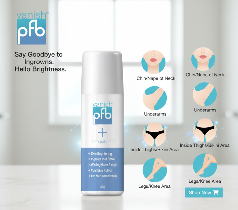 PFB Vanish + Chromabright | Ingrown Hair & Dark Spot Treatment | Exfoliating Roll-On Gel for Razor Bumps & Discoloration