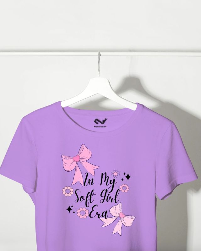Soft Girl Era - Round Neck T shirt for Women