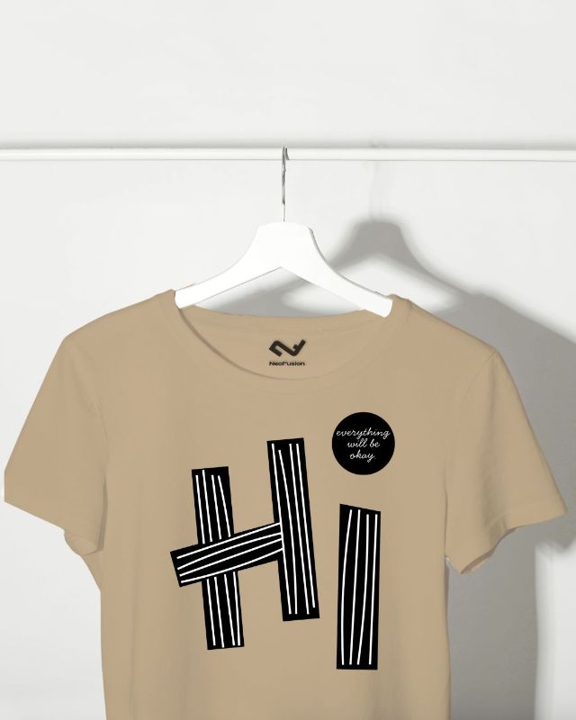 Hi - Round Neck T shirt for Women