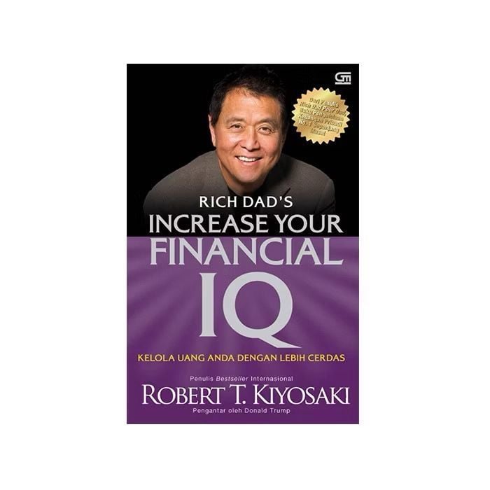RICH DAD`S - INCREASE YOUR FINANCIAL IQ