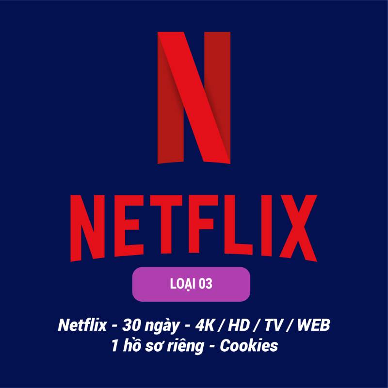 Loại 3
Netflix - 30 ngày - 4K/HD / TV/ĐT/ Web/ TK của NC Store/ 1 Hồ sơ
(Chất lượng hình ảnh ngẫu nhiên)