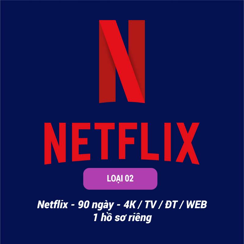 Loại 2
Netflix - 180 ngày - 4K / TV/ĐT/ Web/ TK của NC Store/ 1 Hồ sơ riêng