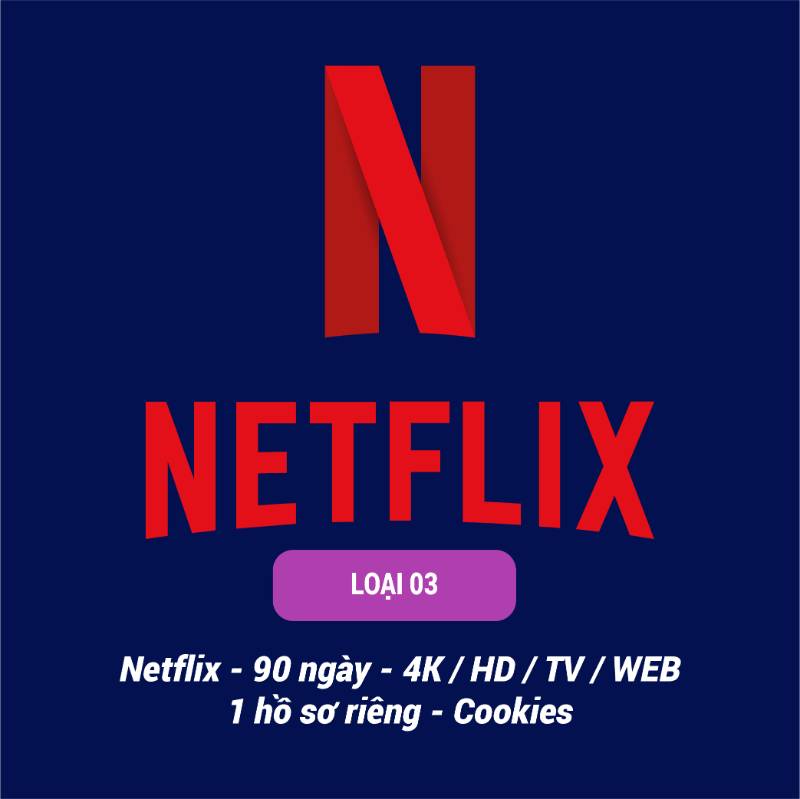 Loại 3
Netflix - 90 ngày - 4K/HD / TV/ĐT/ Web/ TK của NC Store/ 1 Hồ sơ
(Chất lượng hình ảnh ngẫu nhiên)