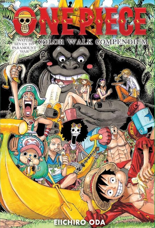 One Piece Color Walk Compendium: Water Seven to Paramount War