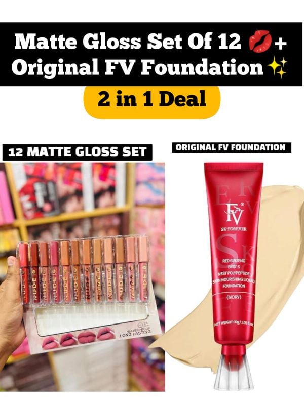 Matte Gloss Set of 12💋 +  
Original FV Foundation✨,
💄 2 in 1 Combo Deal