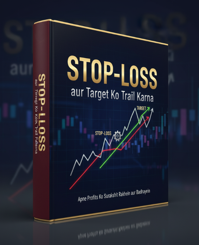 Stop-Loss aur Target Ko Trail Karna