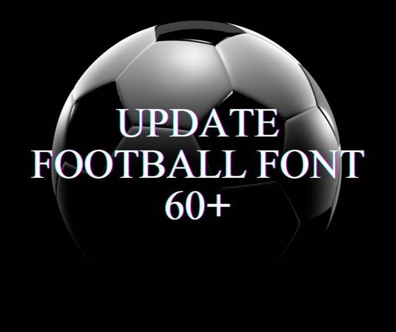 Update Football Font 60+