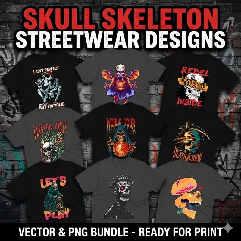 Skull Skeleton Streetwear Designs