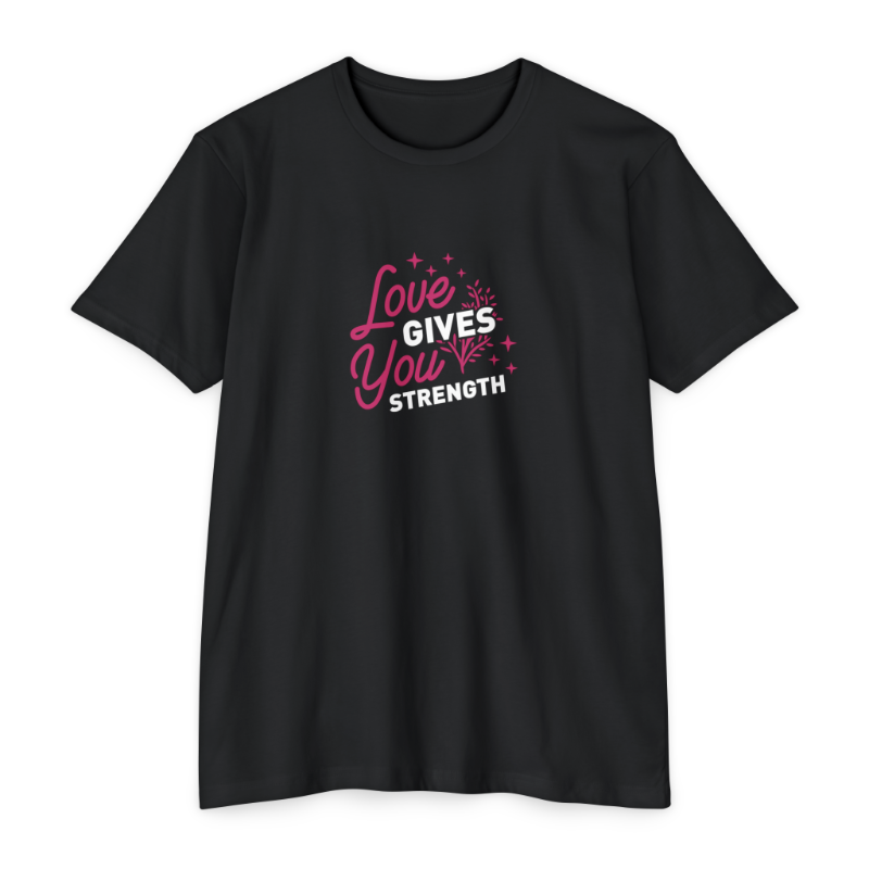 Love Gives You Strength