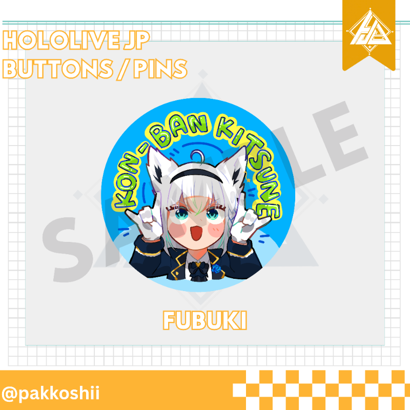 Hololive JP Buttons/ Pins [Fiya/Pakosshii]