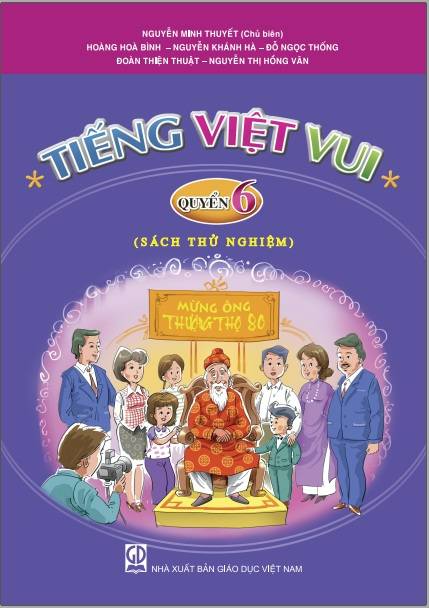 Tiếng Việt Vui (Quyển 6)