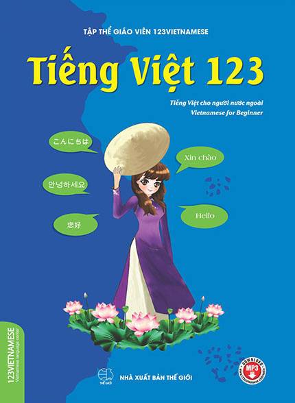 (PDF + Mp3) | Tiếng Việt 123 Tiếng Việt cho người nước ngoài trình độ A