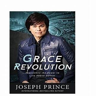 Grace Revolution: Experience the Power to Live Above Defeat