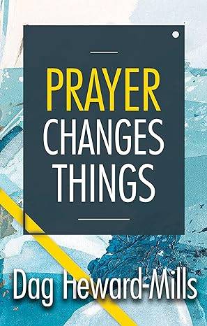 Prayer Changes Things