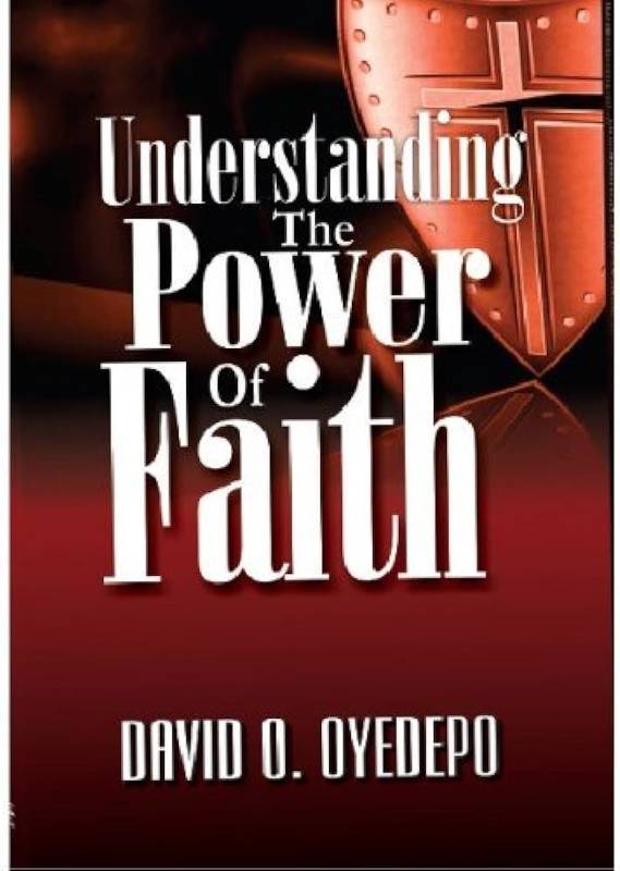 Understanding The Unlimited Power Of Faith