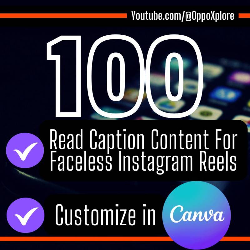 100 Read Caption Content For Faceless Instagram Reels