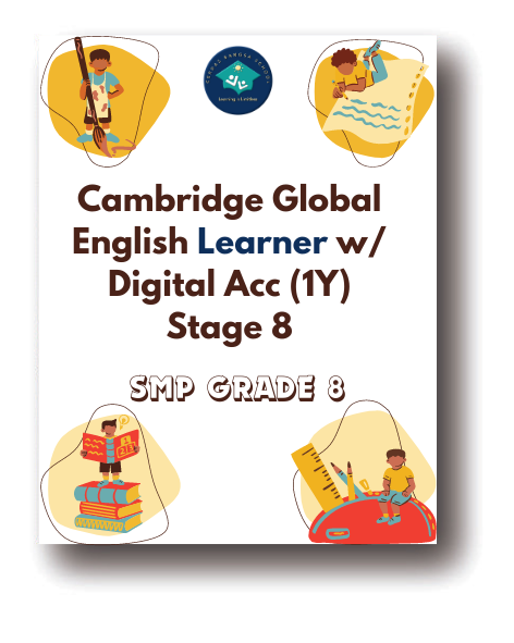 Cambridge Global English Learner w/ Digital Acc (1Y) Stage 8 -- SMP Kurikulum Singapore Grade 8 -- Rp. 435.000