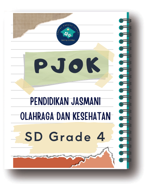 PJOK (Pendidikan Jasmani Olahraga dan Kesehatan) -- SD Grade 4 -- Rp. 106.000