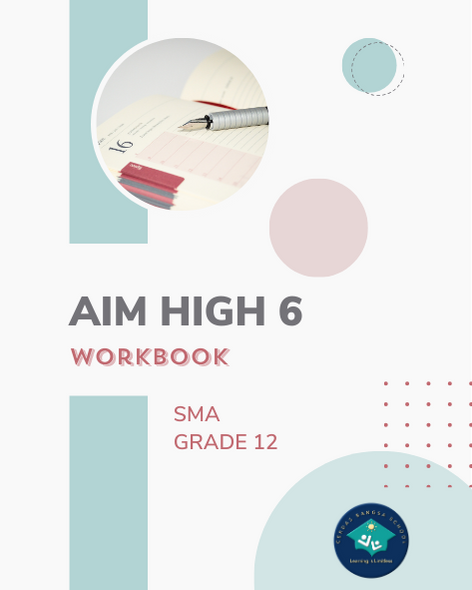 Aim High 6 Workbook -- SMA IPS Kurikulum Singapore Grade 12 -- Rp. 189.000