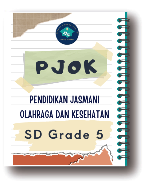 PJOK (Pendidikan Jasmani Olahraga dan Kesehatan) -- SD Grade 5 -- Rp. 106.000