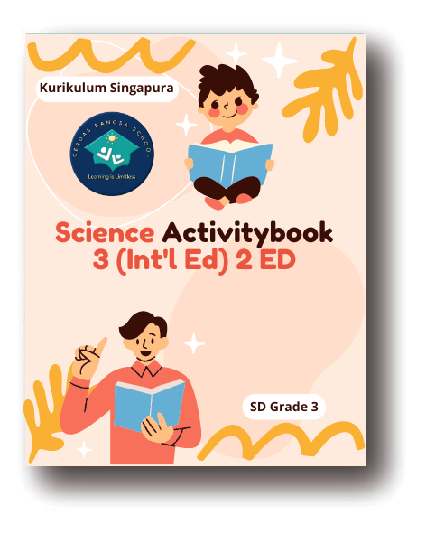 Science Activity Book 3 (Int'l Ed) 2 ED -- SD Kurikulum Singapore Grade 3 -- Rp. 110.000