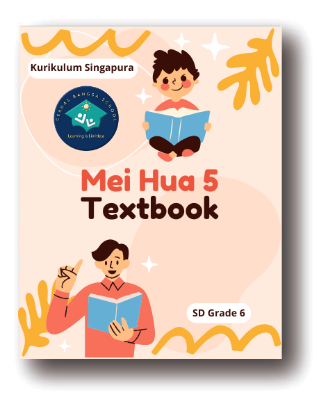 Mei Hua 5 Textbook -- SD Kurikulum Singapore Grade 6 -- Rp. 97.000