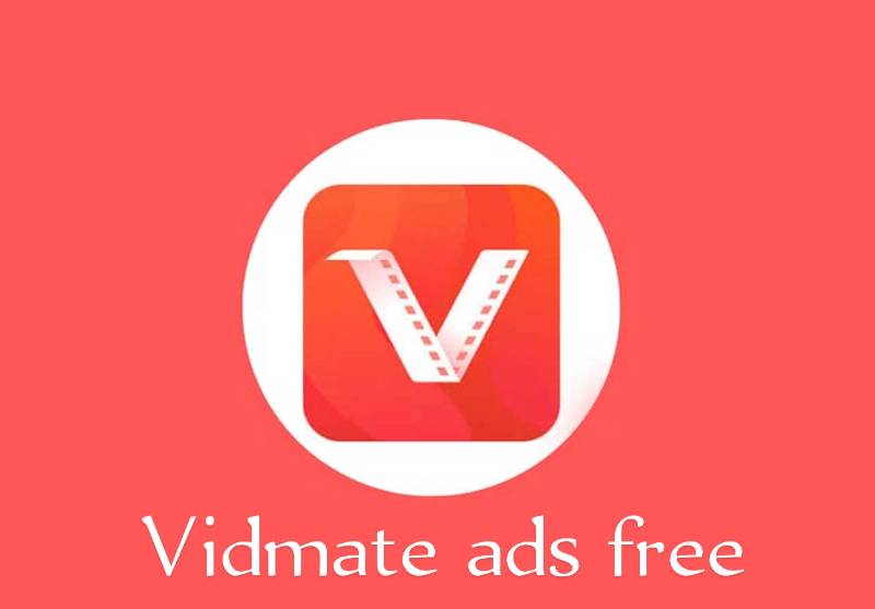 Vidmate Ads free