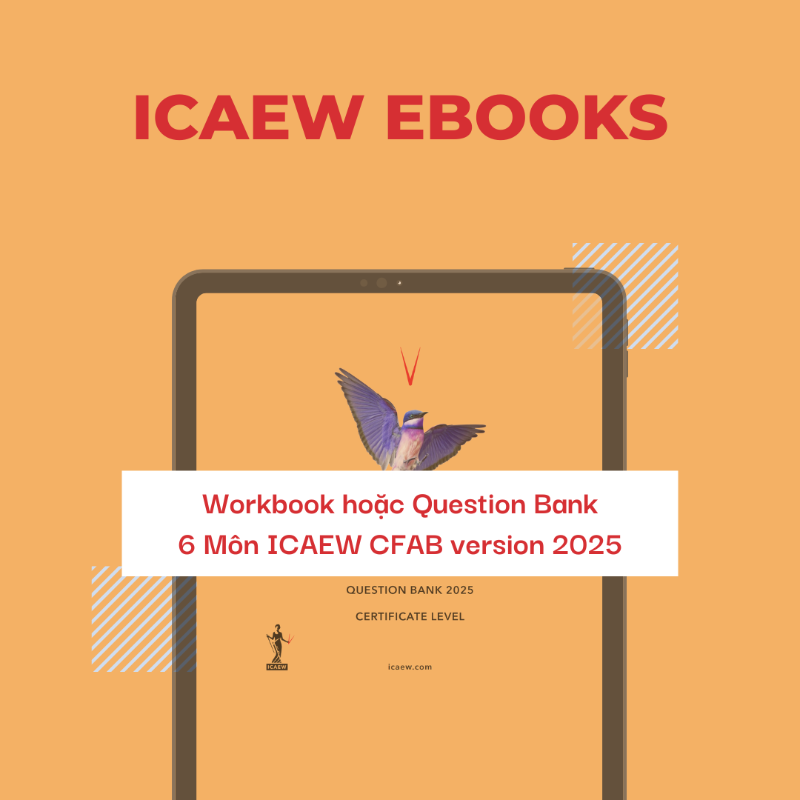 Workbook hoặc Question Bank ICAEW bản PDF 6 môn CFAB 2025