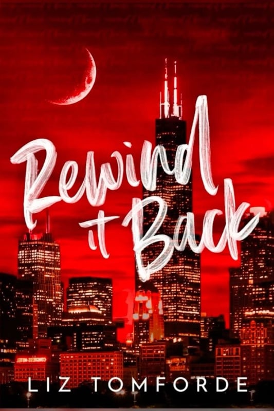 Rewind it back - Liz Tomforde